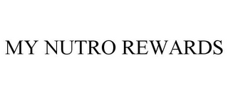 MY NUTRO REWARDS