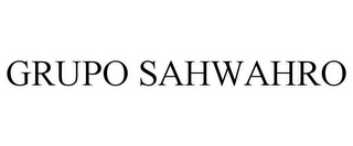 GRUPO SAHWAHRO