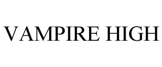 VAMPIRE HIGH