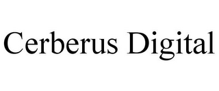 CERBERUS DIGITAL