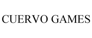 CUERVO GAMES