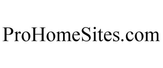 PROHOMESITES.COM