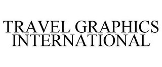 TRAVEL GRAPHICS INTERNATIONAL