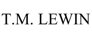 T.M. LEWIN