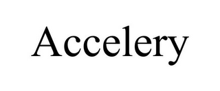 ACCELERY