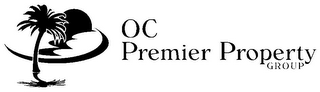 OC PREMIER PROPERTY GROUP