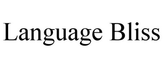 LANGUAGE BLISS