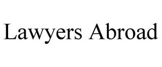 LAWYERS ABROAD