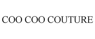 COO COO COUTURE