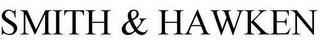 SMITH & HAWKEN