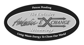 AALADIN EXCHANGE, THE EXCLUSIVE TECHNOLOGY, PATENT PENDING, USING WASTE ENERGY TO CLEAN OUR WORLD