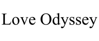 LOVE ODYSSEY
