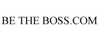 BETHEBOSS.COM