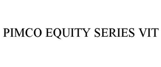 PIMCO EQUITY SERIES VIT