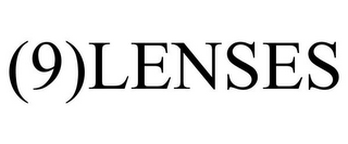 (9)LENSES