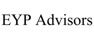 EYP ADVISORS