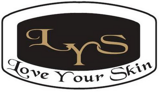 LYS LOVE YOUR SKIN