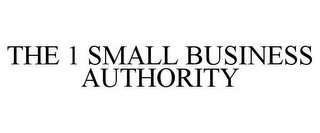 THE 1 SMALL BUSINESS AUTHORITY