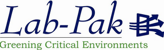 LAB-PAK GREENING CRITICAL ENVIRONMENTS