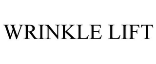 WRINKLE LIFT