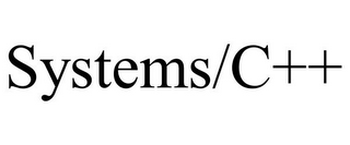 SYSTEMS/C++