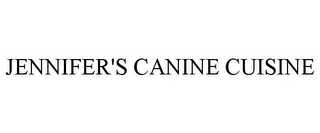 JENNIFER'S CANINE CUISINE