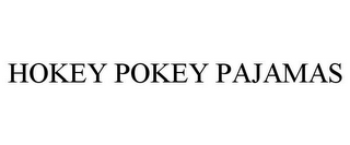 HOKEY POKEY PAJAMAS