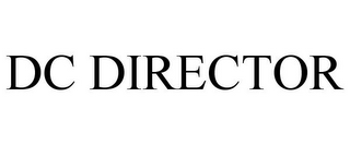 DC DIRECTOR