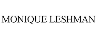 MONIQUE LESHMAN