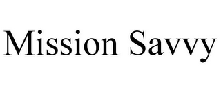 MISSION SAVVY