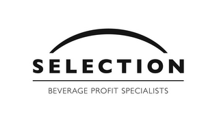 SELECTION BEVERAGE PROFIT SPECIALISTS