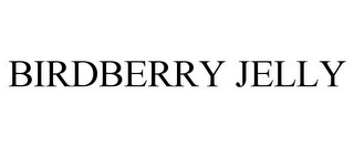 BIRDBERRY JELLY