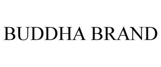 BUDDHA BRAND