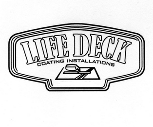 LIFE DECK COATING INSTALLATIONS