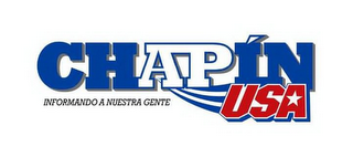 CHAPIN USA INFORMANDO A NUESTRA GENTE