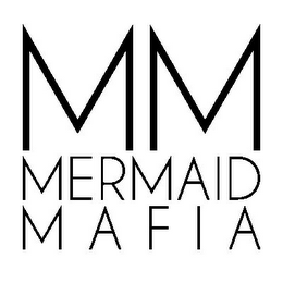 MM MERMAID MAFIA