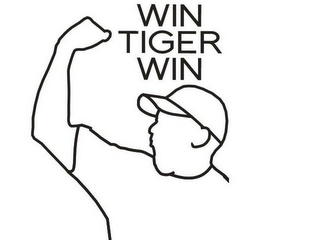 WIN TIGER WIN