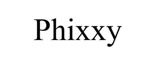 PHIXXY