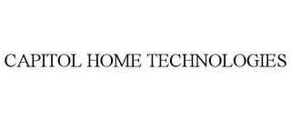 CAPITOL HOME TECHNOLOGIES