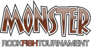 MONSTER ROCKFISH TOURNAMENT