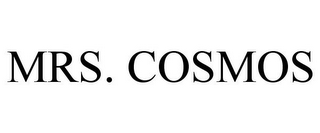 MRS. COSMOS