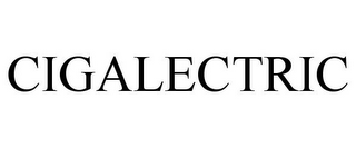 CIGALECTRIC