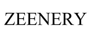ZEENERY