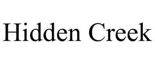 HIDDEN CREEK
