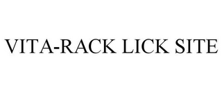 VITA-RACK LICK SITE