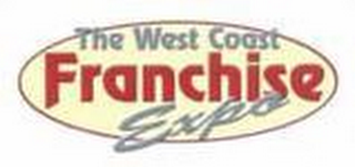 THE WEST COAST FRANCHISE EXPO