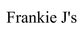 FRANKIE J'S