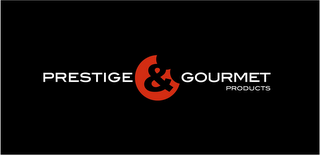 PRESTIGE GOURMET PRODUCTS