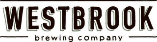 WESTBROOK BREWING COMPANY