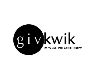 GIVKWIK IMPULSE PHILANTHROPY